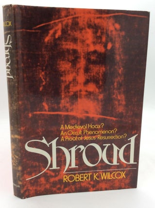 Item #314201 SHROUD. Robert K. Wilcox