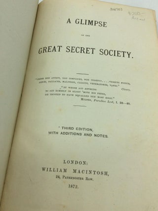 A GLIMPSE OF THE GREAT SECRET SOCIETY.