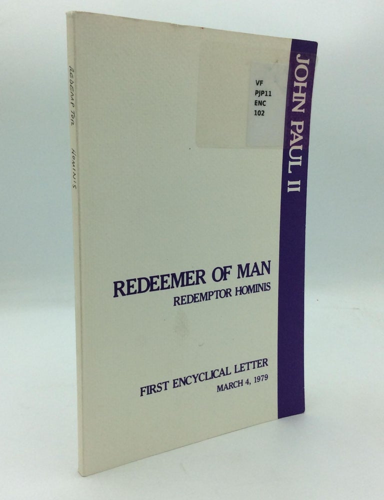 REDEEMER OF MAN: Redemptor Hominis | Pope John Paul II