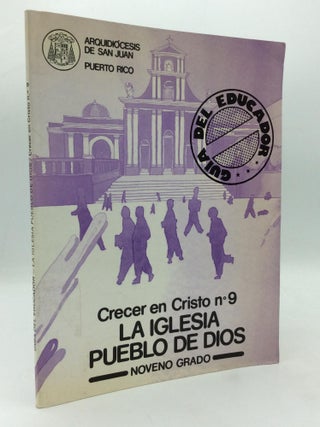 Item #314993 LA IGLESIA, PUEBLO DE DIOS: Noveno Grado - Guia del Ecuador