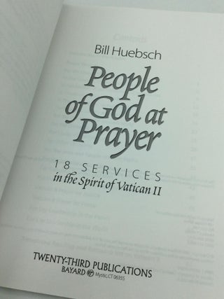 PEOPLE OF GOD AT PRAYER: 18 Services in the Spirit of Vatican II