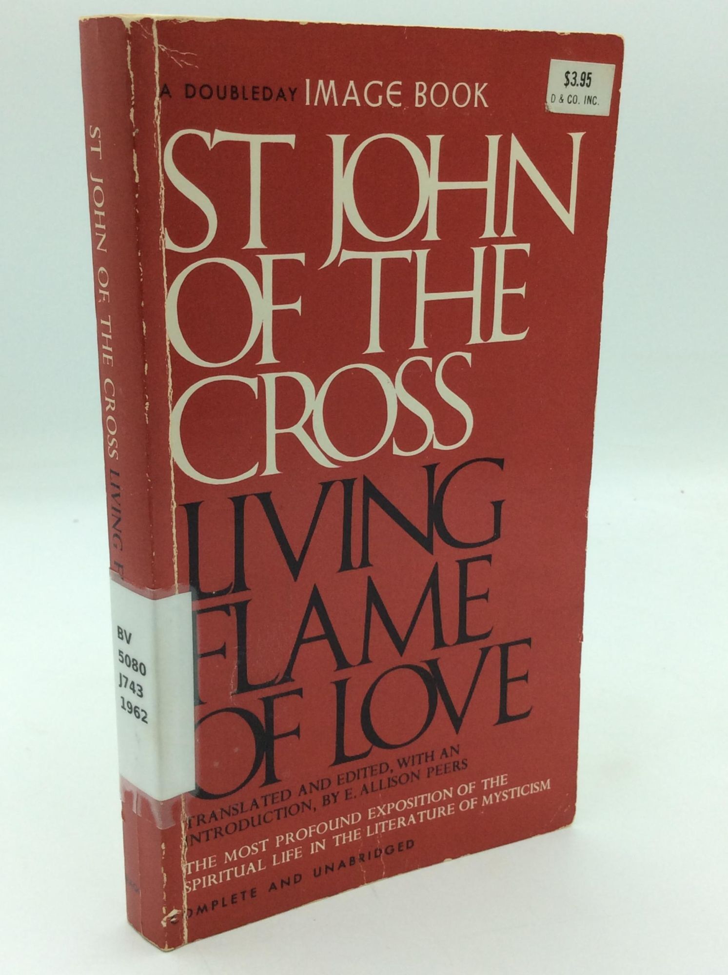LIVING FLAME OF LOVE St. John of the Cross