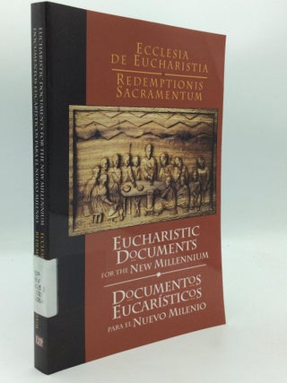 Item #315750 EUCHARISTIC DOCUMENTS FOR THE NEW MILLENNIUM / DOCUMENTOS EUCARISTICOS PARA EL NUEVO...