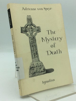 Item #315817 THE MYSTERY OF DEATH. Adrienne von Speyr