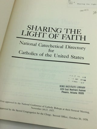 SHARING THE LIGHT OF FAITH: National Catechetical Directory for Catholics of the United States