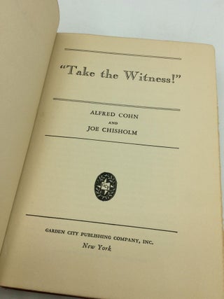 "TAKE THE WITNESS!"