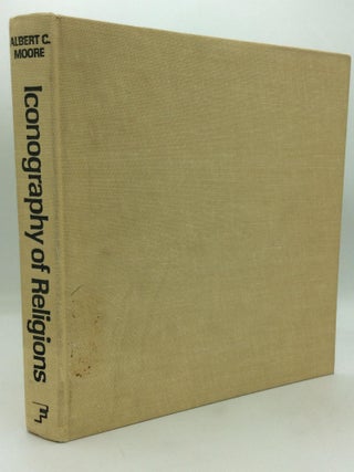 Item #316629 ICONOGRAPHY OF RELIGIONS: An Introduction. Albert C. moore
