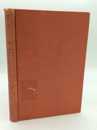 Item #316735 A TESTIMONIAL TO GRACE. Avery Dulles