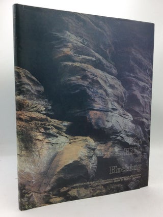 Item #317024 THE HILLS OF HOCKING: Southeastern Ohio's Beautiful Appalachian Plateau Area. Allan...
