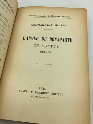 L'ARMEE DE BONAPARTE EN EGYPTE, 1798-1799