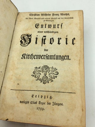 ENTWURF: Einer Vollstandigen Historie der Kirchenversamlungen.