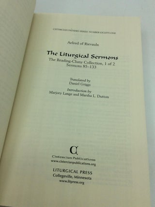 THE LITURGICAL SERMONS: The Reading-Cluny Collection, Volumes 1-2