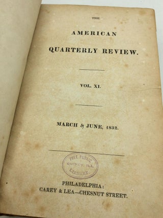 THE AMERICAN QUARTERLY REVIEW, Volume XI (March & June 1832)