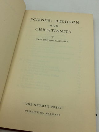 SCIENCE, RELIGION AND CHRISTIANITY