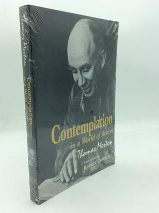 Item #317810 CONTEMPLATION IN A WORLD OF ACTION. Thomas Merton