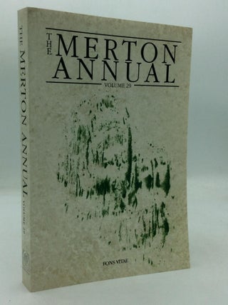 Item #317911 THE MERTON ANNUAL: Studies in Culture, Spirituality, and Social Concerns, Volume 29...