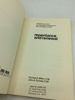REPENTANCE AND RENEWAL: Reflections on the New Liturgical Readings for the Weekdays of Lent