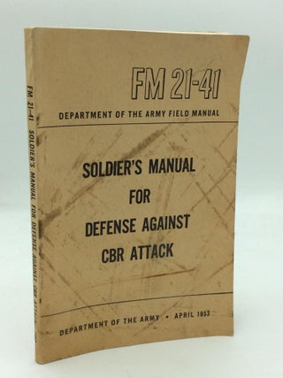 Item #318103 SOLDIER'S MANUAL FOR DEFENSE AGAINST CBR ATTACK