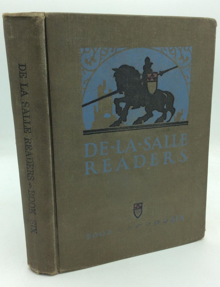Item #318205 DE LA SALLE READERS: Book VI. Brothers of the Christian Schools.
