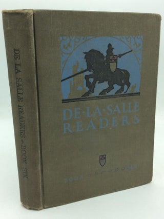 Item #318205 DE LA SALLE READERS: Book VI. Brothers of the Christian Schools
