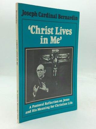 Item #318376 'CHRIST LIVES IN ME': A Pastoral Reflection on Jesus and His Meaning for Christian...