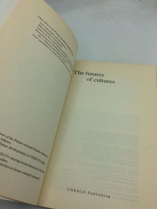 THE FUTURES OF CULTURES
