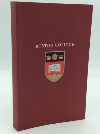 Item #318602 WHAT ARE WE? An Introduction to Boston College and Its Jesuit and Catholic Tradition