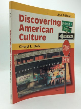 Item #318856 DISCOVERING AMERICAN CULTURE. Cheryl L. Delk