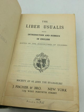 THE LIBER USUALIS with Introduction and Rubrics in English
