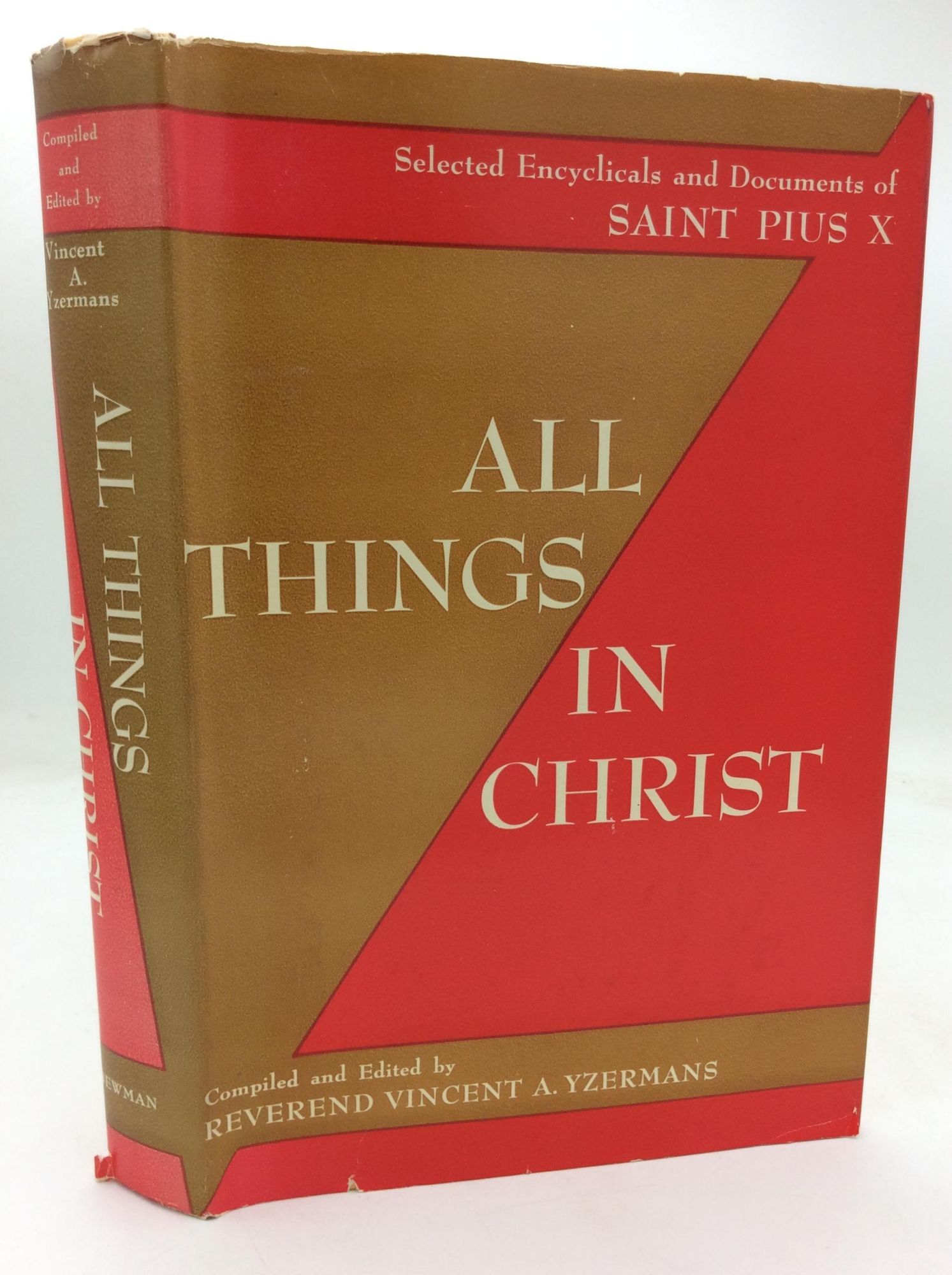 ALL THINGS IN CHRIST: Encyclicals and Selected Documents of Saint Pius ...
