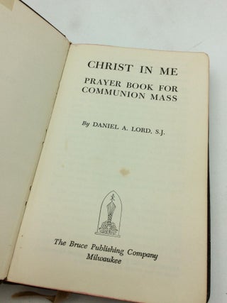 CHRIST IN ME: Prayer Book for Communion Mass