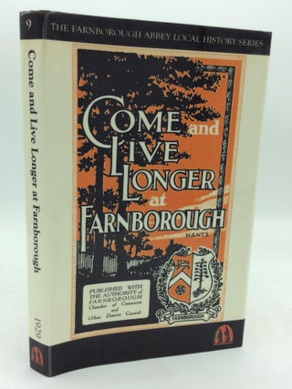 Item #320132 COME AND LIVE LONGER AT FARNBOROUGH