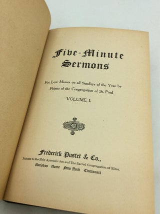 FIVE-MINUTE SERMONS for Low Masses on All Sundays of the Year by Priests of the Congregation of St. Paul, Volume I.