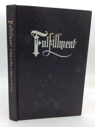 Item #320608 FULFILLMENT: A Book of Verse by Religious of the Cenacle