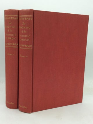 Item #320653 THE TEACHING OF THE CATHOLIC CHURCH: A Summary of Catholic Doctrine, Volumes I-II....