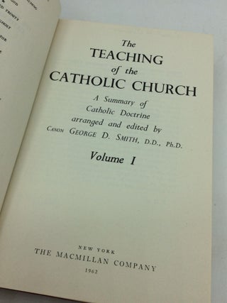 THE TEACHING OF THE CATHOLIC CHURCH: A Summary of Catholic Doctrine, Volumes I-II