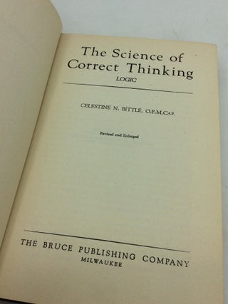 THE SCIENCE OF CORRECT THINKING: LOGIC