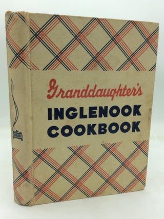Item #320811 GRANDDAUGHTER'S INGLENOOK COOKBOOK