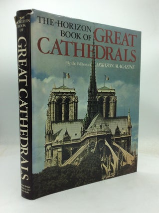 Item #320857 THE HORIZON BOOK OF GREAT CATHEDRALS. dir. Jay Jacobs of HORIZON Magazine