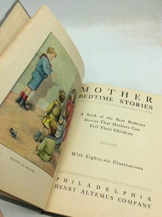MOTHER BEDTIME STORIES: A Book of the Best Bedtime Stories That Mothers Can Tell Their Children