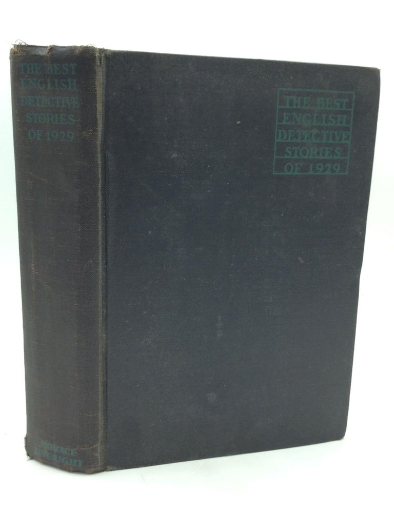 Item #321518 THE BEST ENGLISH DETECTIVE STORIES OF 1929
