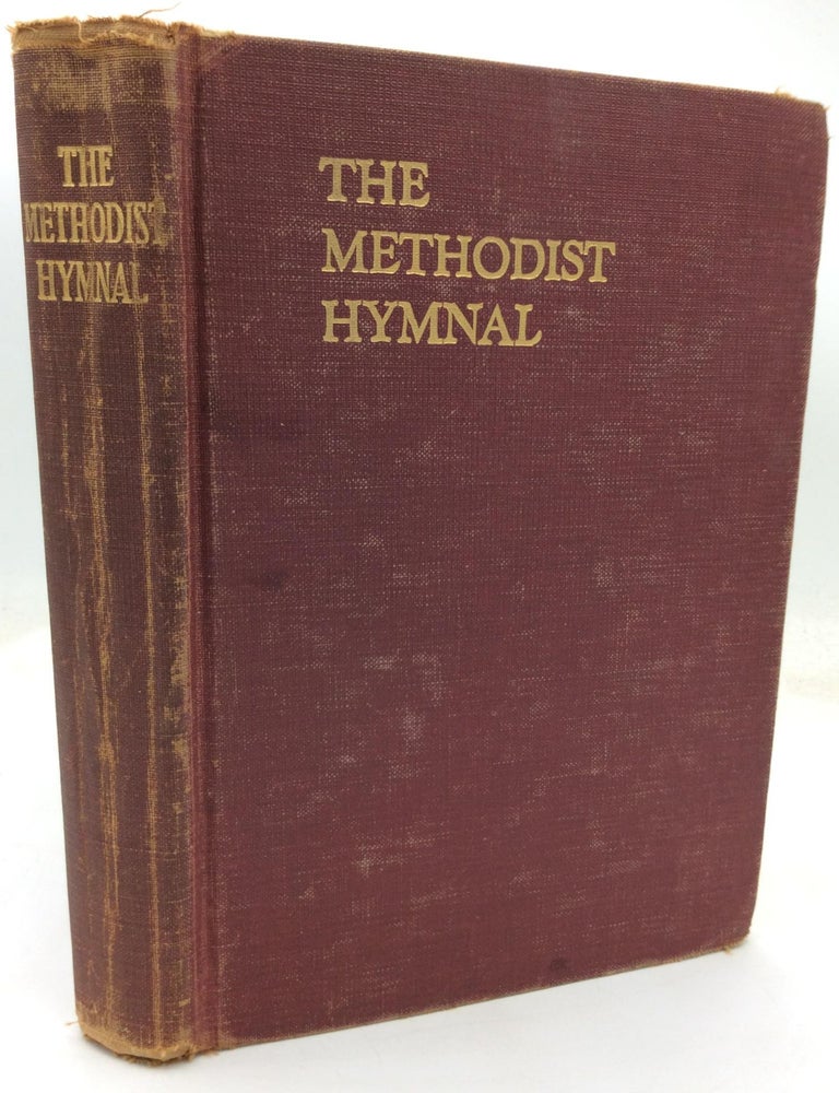 THE METHODIST HYMNAL: Official Hymnal of the Methodist Church