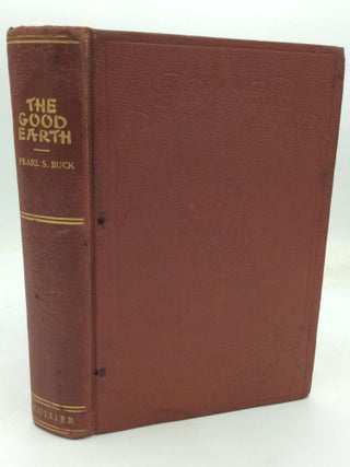 Item #321608 THE GOOD EARTH. Pearl S. Buck