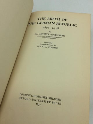 THE BIRTH OF THE GERMAN REPUBLIC, 1871-1918