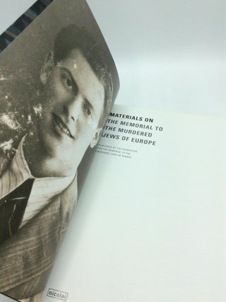 MATERIALS ON THE MEMORIAL TO THE MURDERED JEWS OF EUROPE