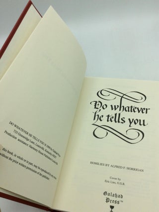 DO WHATEVER HE TELLS YOU
