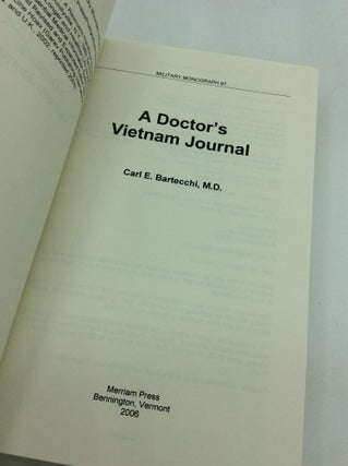A DOCTOR'S VIETNAM JOURNAL