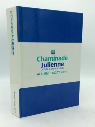 Item #321883 CHAMINADE JULIENNE CATHOLIC HIGH SCHOOL: Alumni Today 2011