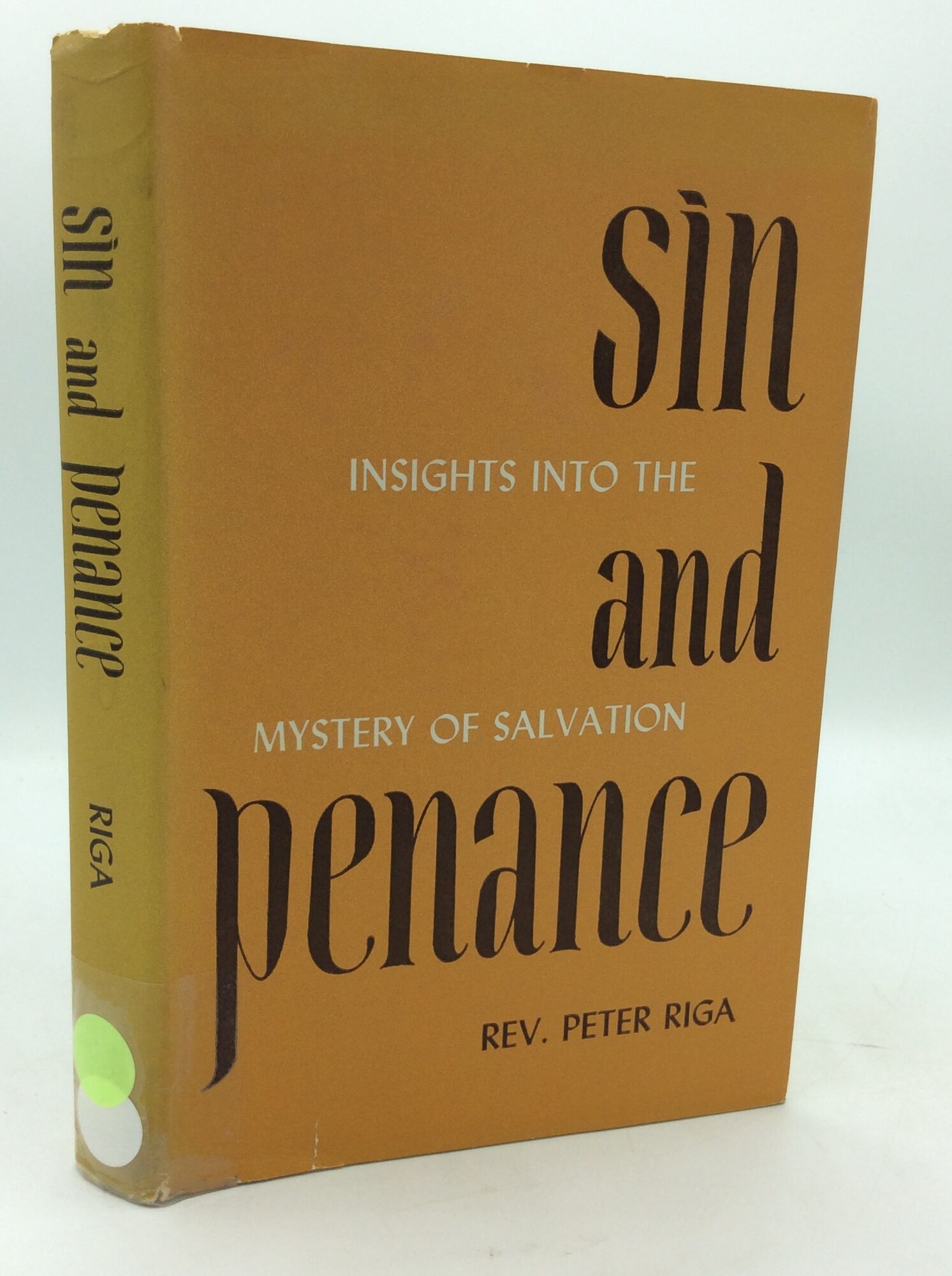 SIN AND PENANCE: Insights into the Mystery of Salvation | Rev. Peter ...