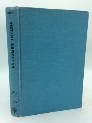 Item #322002 INSTANT INSPIRATION: Add Only Good Will. Albert J. Nimeth